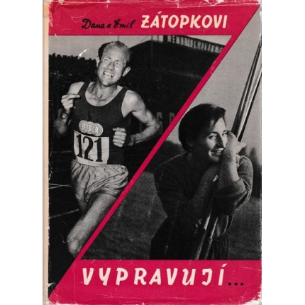 dana a emil zatopkovi vypravuji