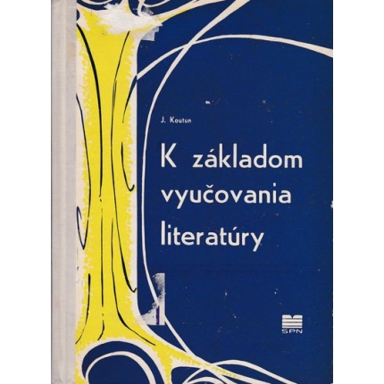 k zakladom vyucovania literatury koutun