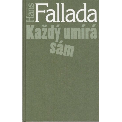 kazdy umira sam hans fallada