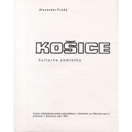 kosice kultutne pamiatky fricky titulka