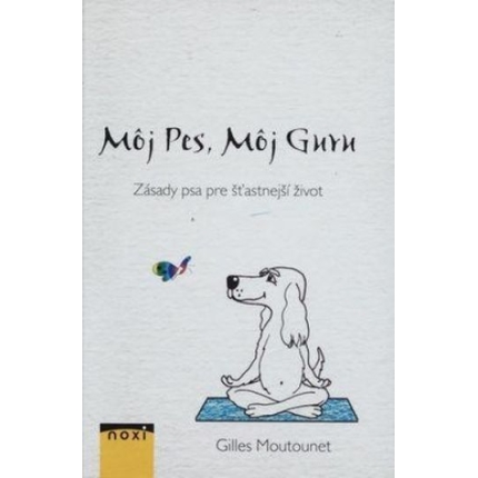 moj pes moj guru gilles moutounet
