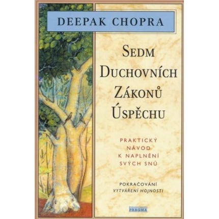 sedm-duchovnich-zakonu-uspechu-deepak chopra