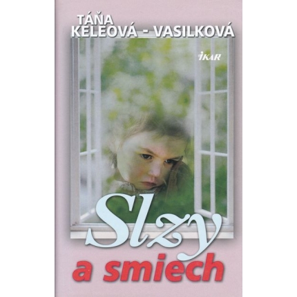 slzy a smiech keleova vasilkova