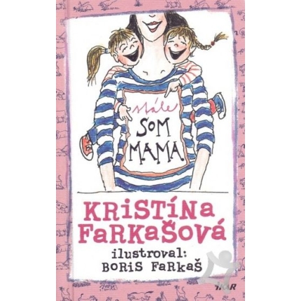 stale som mama kristina farkasova