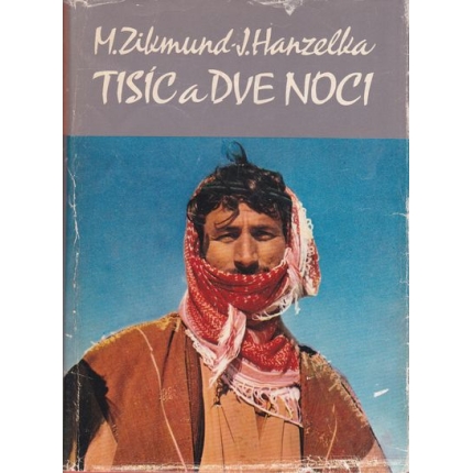 tisic a dve noci zikmund hanzelka
