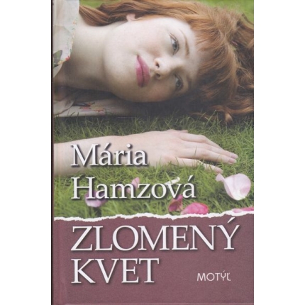 zlomeny kvet hamzova