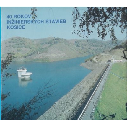 40 rokov Inžinierskych stavieb kosice vasko dobrova