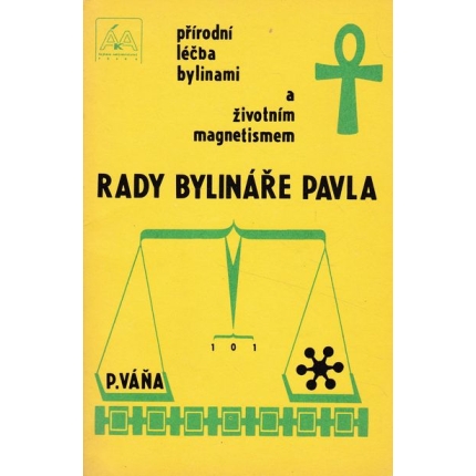 Rady bylinkáře Pavla vana
