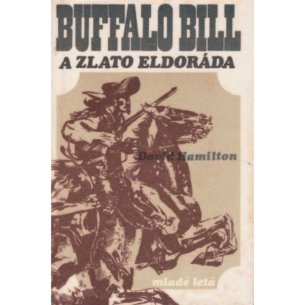 buffalo bill a zlato eldorada hamilton