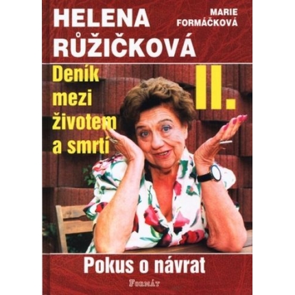 denik mezi zivotem a smrti II helena ruzickova