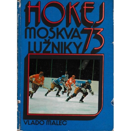 hokej 73 moskva luzniky vlado malec