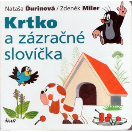 krtko a zazracne slovicka natasa durinova zdenek miler leporelo