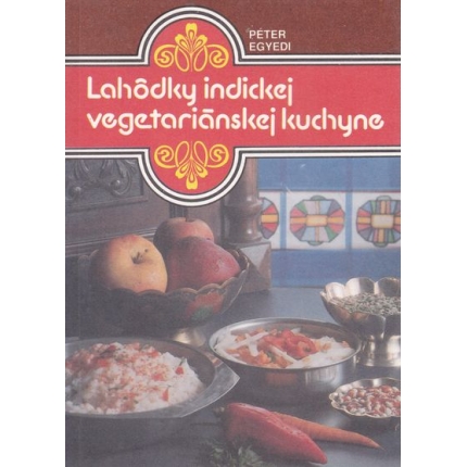 lahodky indickej vegetariánskej kuchyne egyedi