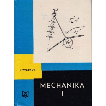 mechanika I tvrzsky