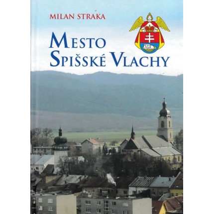 mesto spisske vlachy milan straka