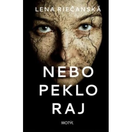 nebo peklo raj lena riecanska