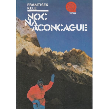 noc na aconcague kele franrisek