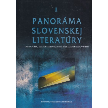 panorama slovenskej literatury I. cuzy kakosova