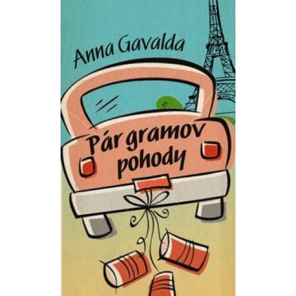 par gramov pohody anna gavalda