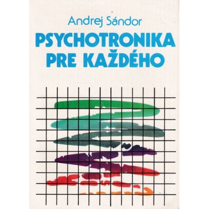 psychotronika pre kazdeho sandor