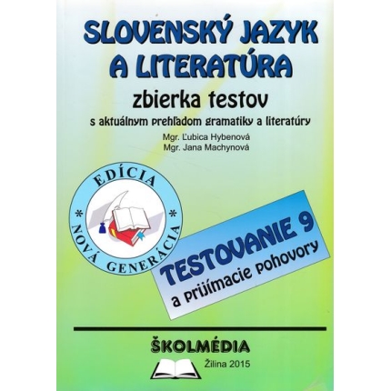 slovensky jazyk a literatura zbierka testov hybenova machynova