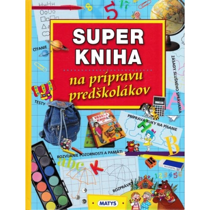 super kniha na pripravu predskolakov matys