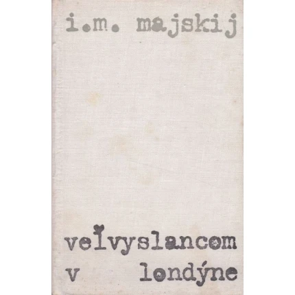 velvyslancom v londyne majskij