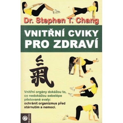 vnitrni cviky pro zdravi chang