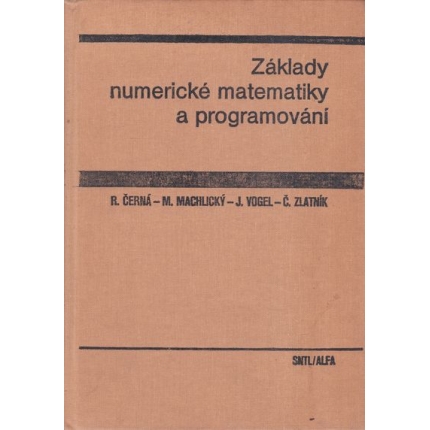 zaklady numericke matematiky a programovani cerna machlicky vogel