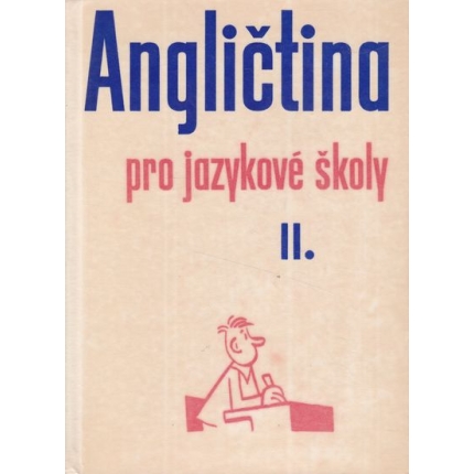 anglictina pro jazykove skoly II. dlouha zavadil