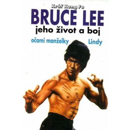 bruce lee jeho zivot a boj ocami manzelky lindy