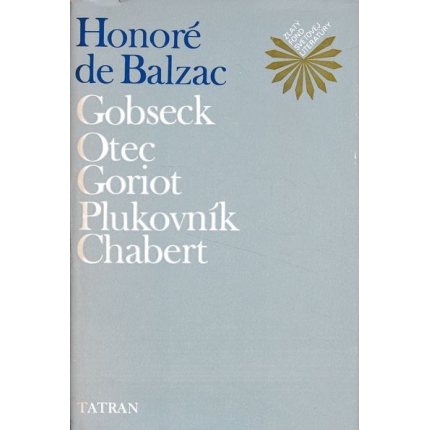 gobseck otec goriot plukovnik chabert balzac