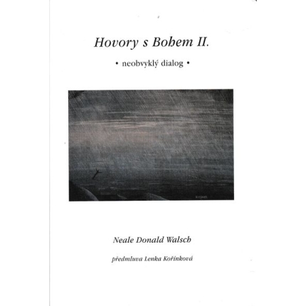 hovory s bohem II. walsch