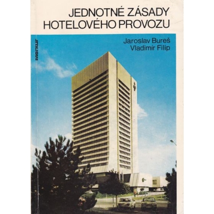 jednotne zasady hoteloveho provozu bures filip