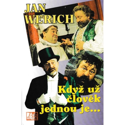 kdyz uz clovek jednou je werich jan