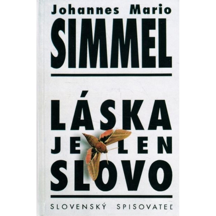 laska je len slovo simmel