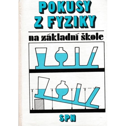 pokusy z fyziky na zakladni skole fuka, kunzfeld, novotny