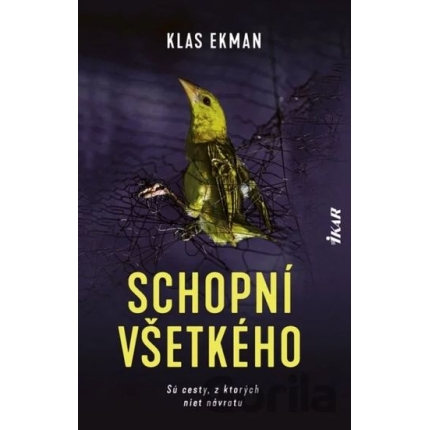 schopni vsetkeho klas ekman