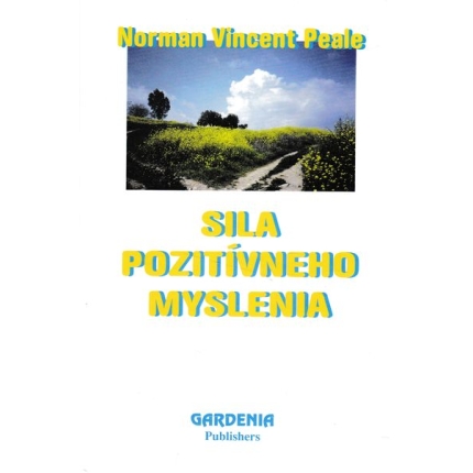 sila pozitivneho myslenia peale