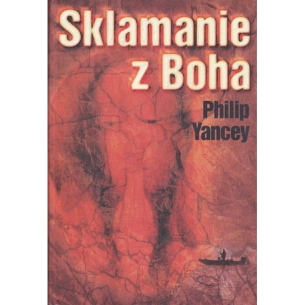 sklamanie z boha philip yancey
