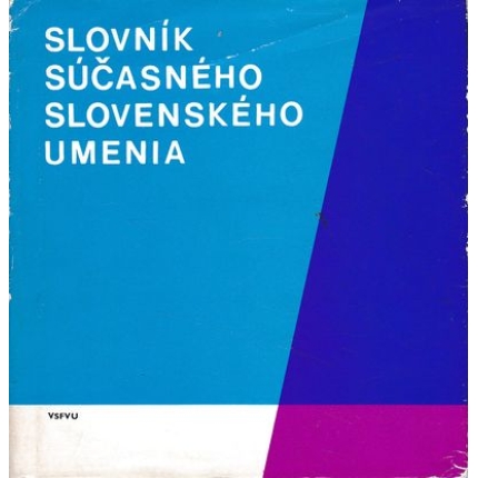 slovnik sucasneho slovenskeho umenia 1967