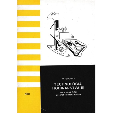 technologia hodinarstva III filipenska