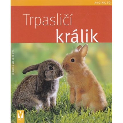 trpaslici kralik weglerova