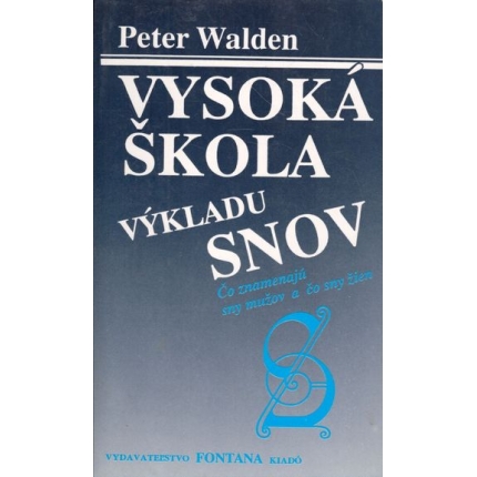 vysoka skola vykladu snov peter walden