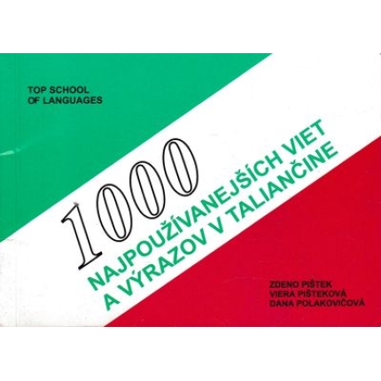 1000 najpoužívanejších viet a výrazov v taliančine pistek