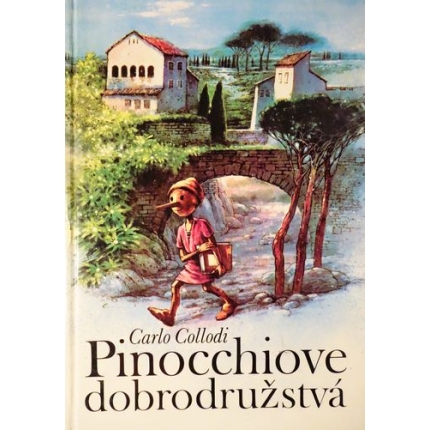Pinocchiove-dobrodruzstva carlo collodi