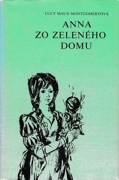 anna zo zeleneho domu montgomeryova anna zo zeleneho domu montgomeryova