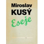 eseje miroslav kusy