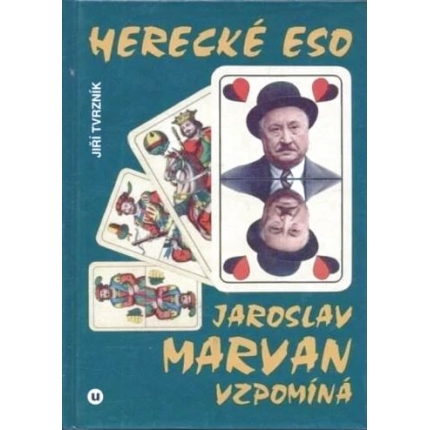 herecke-eso-jaroslav-marvan-vzpomina jiri tvrznik