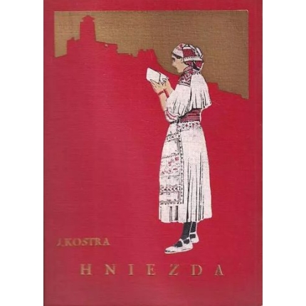 hniezda-jan-kostra-ladislav mazac 1937